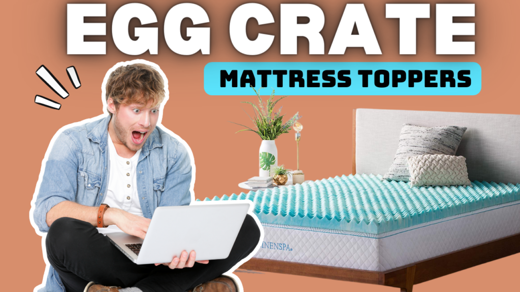 Egg Crate Mattress Topper
